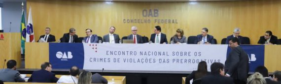 OAB Roraima participa de Encontro Nacional para debater Crimes de Violações das Prerrogativas